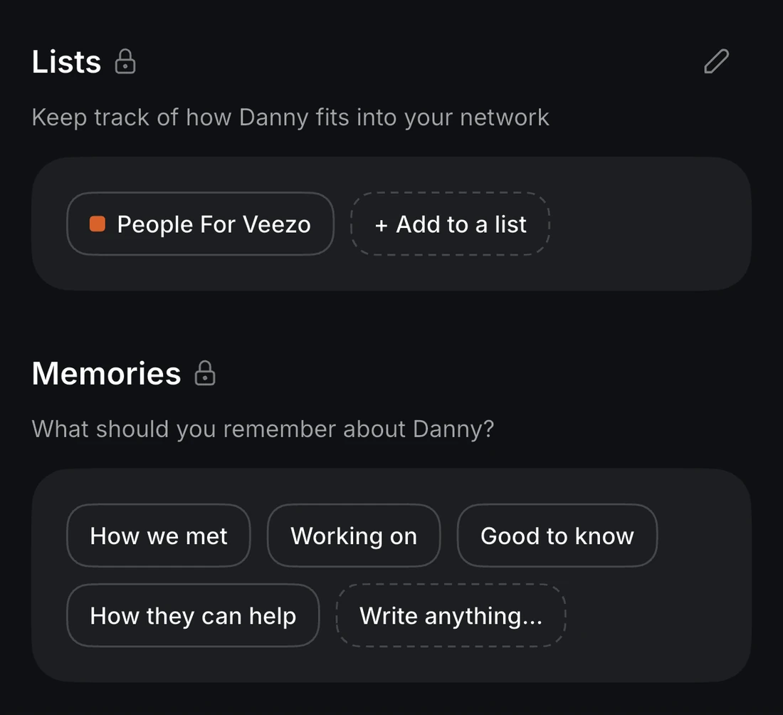 The Veezo-specific layers at the bottom of a profile: a Lists section - keep track of how Danny fits into your network - holding a People For Veezo tag and an Add to a list button, and a Memories section - what should you remember about Danny? - offering How we met, Working on, Good to know, How they can help, and a free-form Write anything
